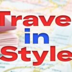 TRAVEL IN STYLE
